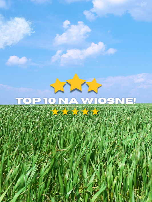 Top 10 produktów na wiosnę 2025 – co rolnicy kupują najczęściej?