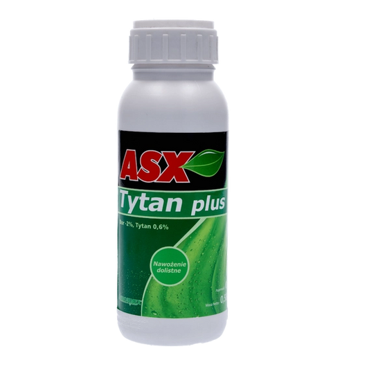 ASX Tytan Plus Bor 0,5 L – nawóz dolistny z fitohormonami